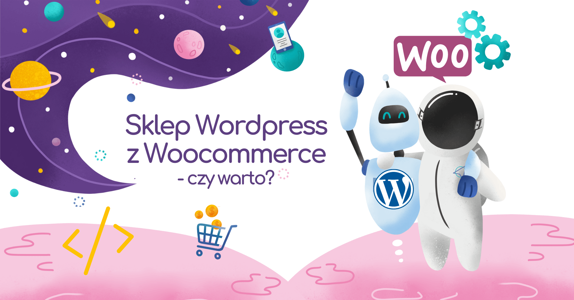 Czy warto założyć sklep WordPress z WooCommerce?